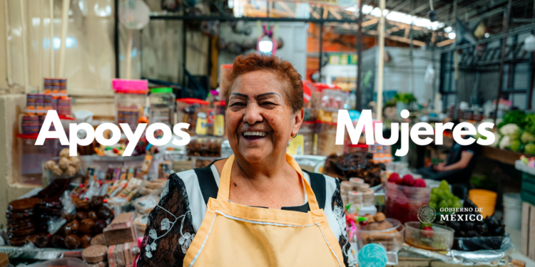 Apoyos Económicos del Gobierno para Mujeres 2025